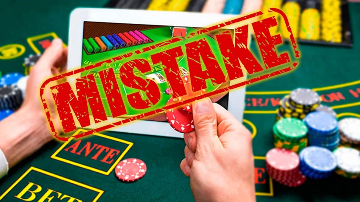 online casino mistake